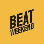 Beat Weekend!